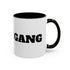 Coffee Gang Custom Accent Coffee Mug 11 oz