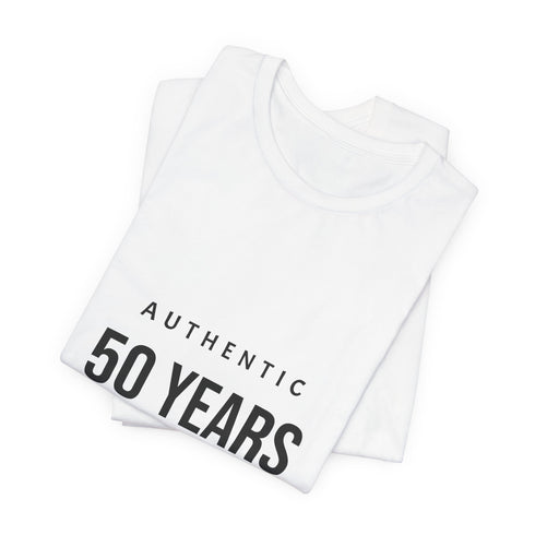 Customizable 50th Birthday Tee - "Authentic 50 Years of Not Giving a Damn"